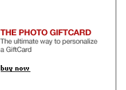 Gap Photo Gift Card</strong><br>The ultimate way to personalize a Gap GiftCard