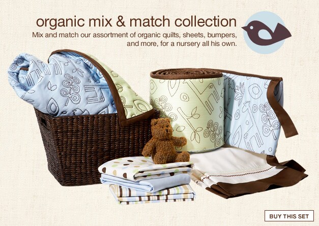 the pieces: organic mix & match collection: mix and match our assortment of organic quilts, sheets, bumpers, and more, for a nursery all his own. buy this set.