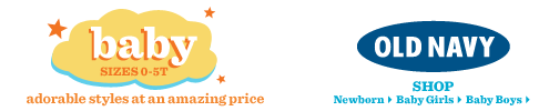 old navy. baby: sizes 0-5T. adorable styles at an amazing price.