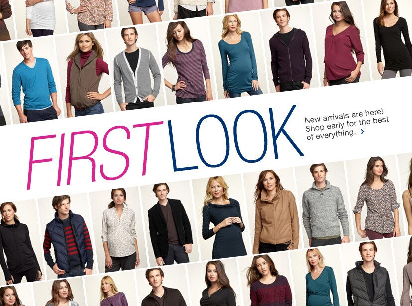 first look. new arrivals are here! shop early for the best of everything.
