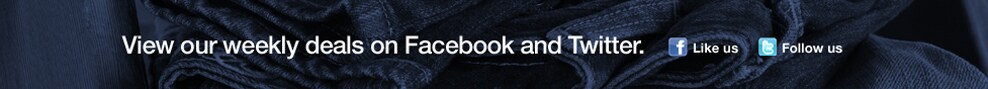 view our weekly deals on facebook and twitter.