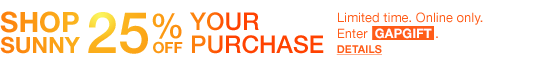 25% off your purchase!