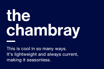 The Chambray