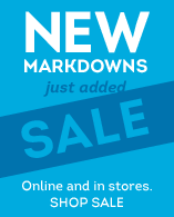 New Markdowns just added. Online and in stores. Shop SALE. 